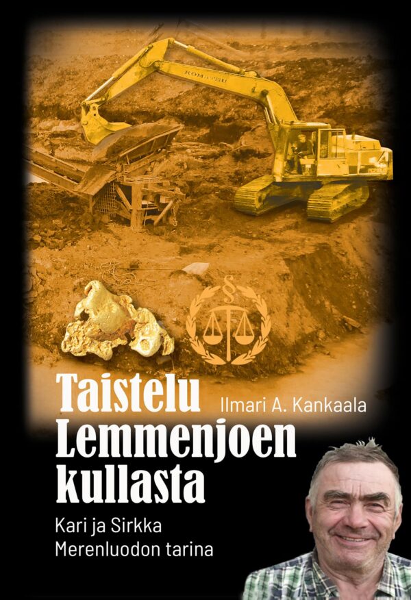 Taistelu Lemmenjoen kullasta; Merenluotojen tarina UUTUUSKIRJA