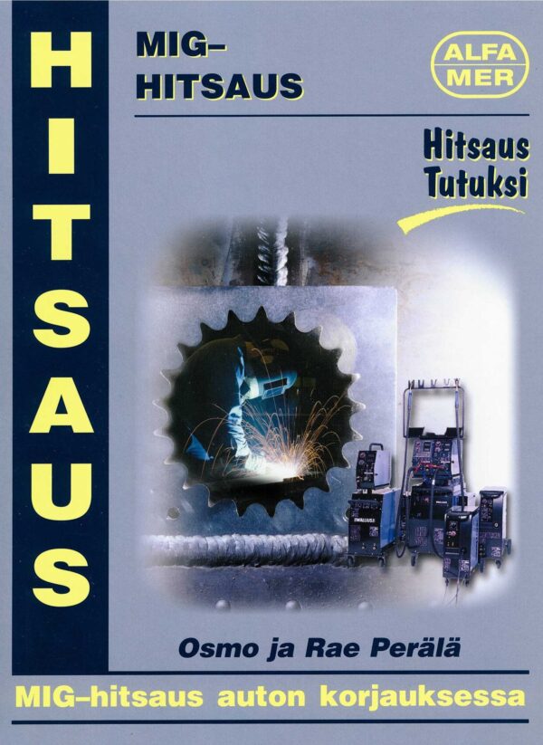 MIG-HITSAUS; Alfamer -kirja