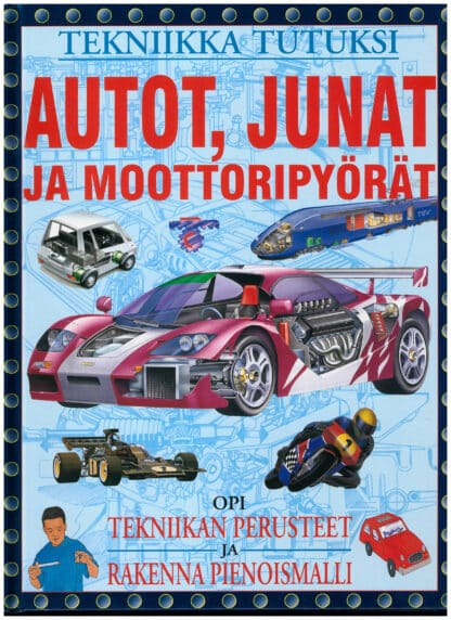 Autot Junat ja Moottoripyörät - Lastenkirja; Alfamer -kirja