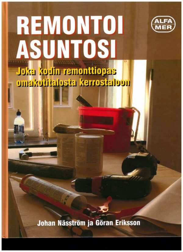 Remontoi asuntosi; Alfamer -kirja