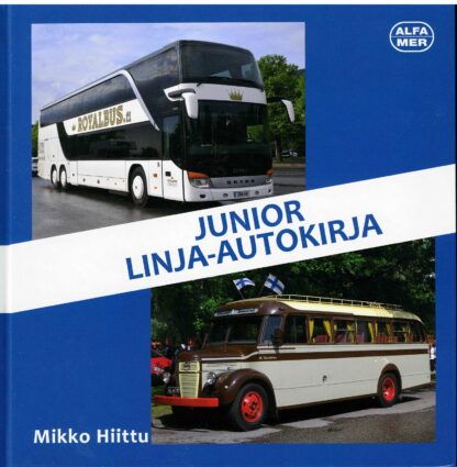 Junior Linja-autokirja - Lastenkirja; Alfamer -kirja