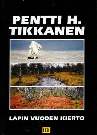 Lapin vuoden kierto; Tikkanen Pentti H. antikvariaattikirja