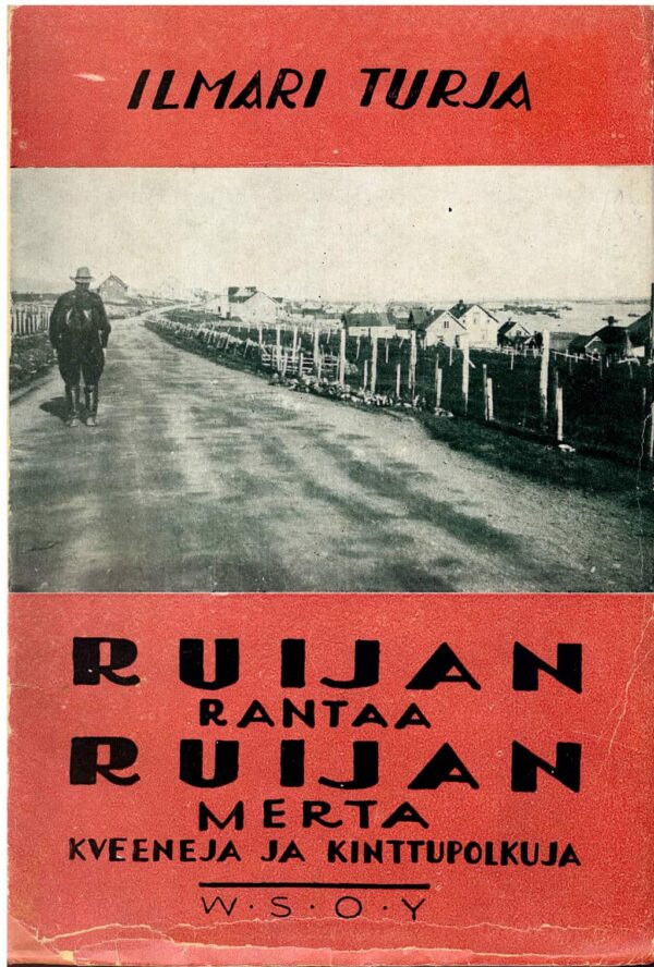 Ruijan rantaa ja Ruijan merta; Turja Ilmari antikvariaattikirja