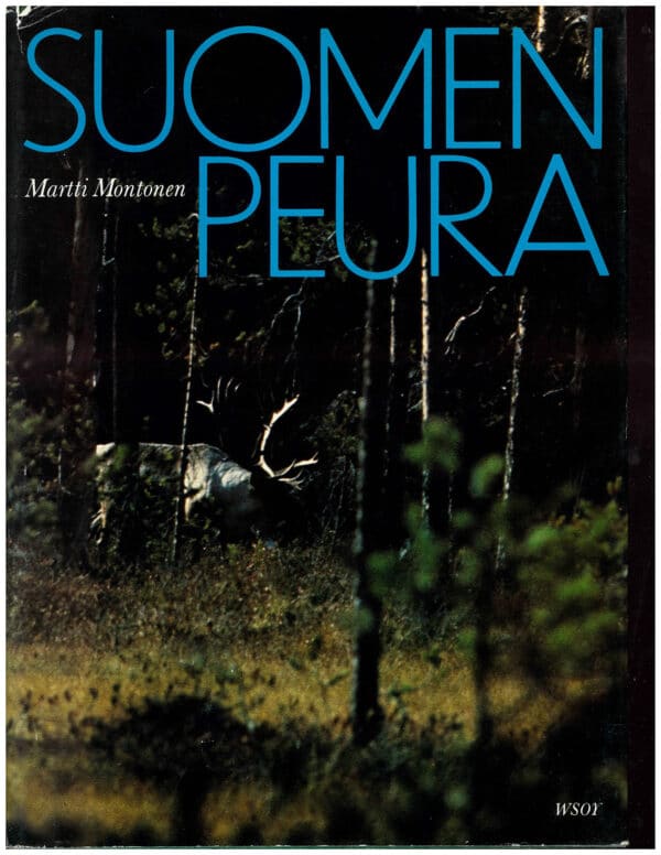 Suomen peura; Montonen Martti antikvariaattikirja